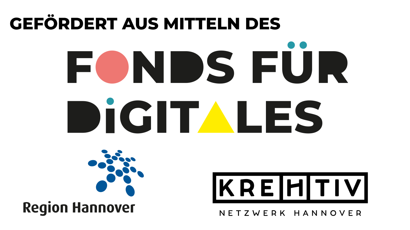Gefördert aus Mitteln des Fonds für Digitales der Region Hannover